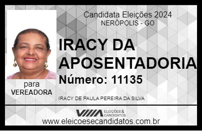 Candidato IRACY DA APOSENTADORIA 2024 - NERÓPOLIS - Eleições