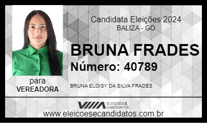 Candidato BRUNA FRADES 2024 - BALIZA - Eleições