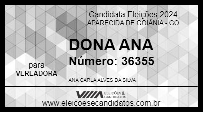 Candidato DONA ANA 2024 - APARECIDA DE GOIÂNIA - Eleições