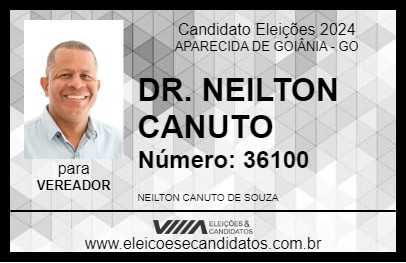 Candidato DR. NEILTON CANUTO 2024 - APARECIDA DE GOIÂNIA - Eleições