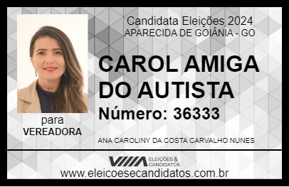 Candidato CAROL AMIGA DO AUTISTA 2024 - APARECIDA DE GOIÂNIA - Eleições