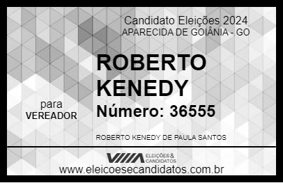 Candidato ROBERTO KENEDY 2024 - APARECIDA DE GOIÂNIA - Eleições