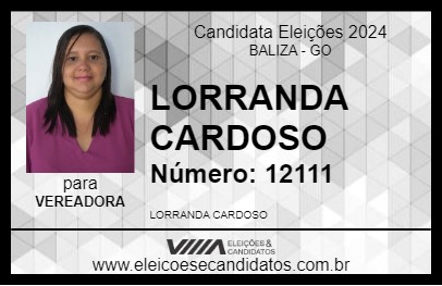 Candidato LORRANDA CARDOSO 2024 - BALIZA - Eleições