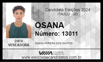 Candidato OSANA 2024 - ITAUÇU - Eleições