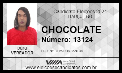 Candidato CHOCOLATE 2024 - ITAUÇU - Eleições