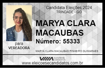 Candidato MARYA CLARA MACAUBAS 2024 - TRINDADE - Eleições