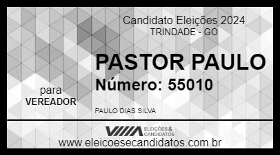 Candidato PASTOR PAULO 2024 - TRINDADE - Eleições