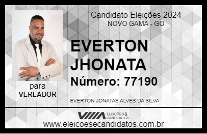 Candidato EVERTON JHONATA 2024 - NOVO GAMA - Eleições