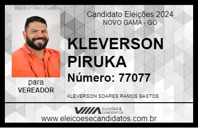 Candidato KLEVERSON PIRUKA 2024 - NOVO GAMA - Eleições