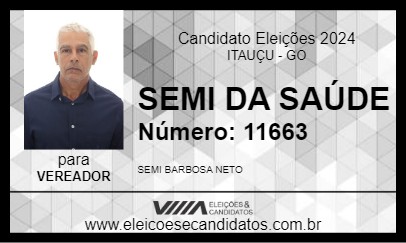 Candidato SEMI DA SAÚDE 2024 - ITAUÇU - Eleições