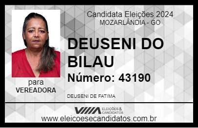 Candidato DEUSENI DO BILAU 2024 - MOZARLÂNDIA - Eleições