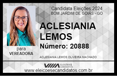 Candidato ACLESIANIA LEMOS 2024 - BOM JARDIM DE GOIÁS - Eleições