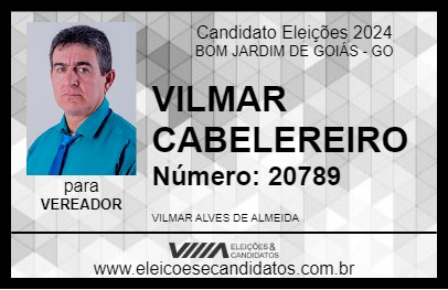 Candidato VILMAR CABELEREIRO 2024 - BOM JARDIM DE GOIÁS - Eleições