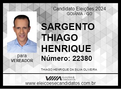 Candidato SARGENTO THIAGO HENRIQUE 2024 - GOIÂNIA - Eleições