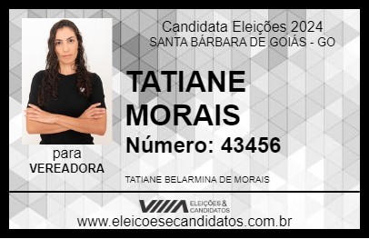 Candidato TATIANE MORAIS 2024 - SANTA BÁRBARA DE GOIÁS - Eleições