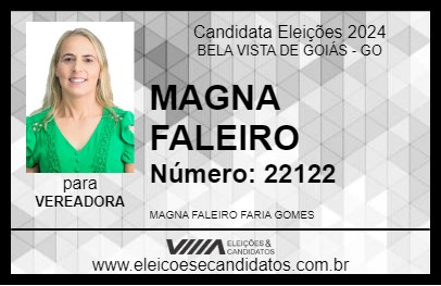 Candidato MAGNA FALEIRO 2024 - BELA VISTA DE GOIÁS - Eleições