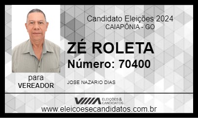 Candidato ZÉ ROLETA 2024 - CAIAPÔNIA - Eleições