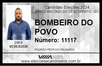 Candidato BOMBEIRO DO POVO 2024 - SANTO ANTÔNIO DO DESCOBERTO - Eleições