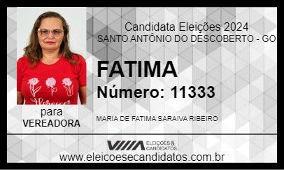 Candidato FATIMA 2024 - SANTO ANTÔNIO DO DESCOBERTO - Eleições