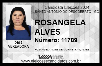 Candidato ROSANGELA ALVES 2024 - SANTO ANTÔNIO DO DESCOBERTO - Eleições