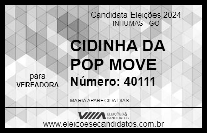 Candidato CIDINHA DA POP MOVE 2024 - INHUMAS - Eleições