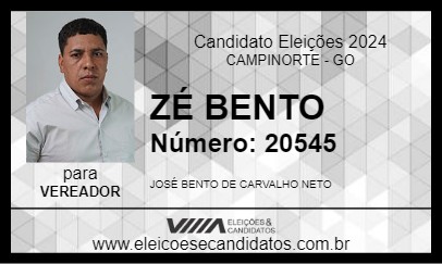 Candidato ZÉ BENTO 2024 - CAMPINORTE - Eleições