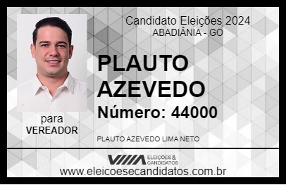 Candidato PLAUTO AZEVEDO 2024 - ABADIÂNIA - Eleições