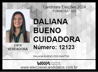 Candidato DALIANA BUENO CUIDADORA 2024 - FORMOSA - Eleições