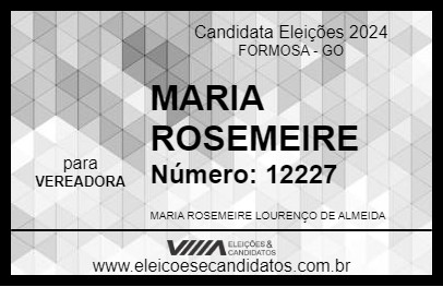 Candidato MARIA ROSEMEIRE 2024 - FORMOSA - Eleições