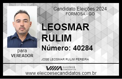 Candidato LEOSMAR RULIM 2024 - FORMOSA - Eleições