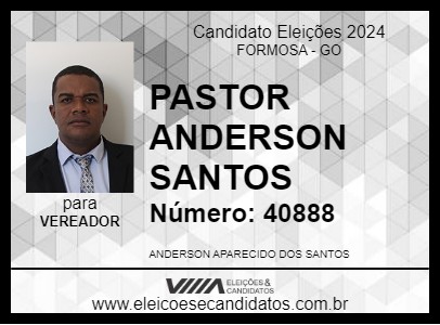 Candidato PASTOR ANDERSON SANTOS 2024 - FORMOSA - Eleições