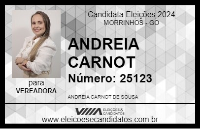 Candidato ANDREIA CARNOT 2024 - MORRINHOS - Eleições