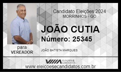 Candidato JOÃO CUTIA 2024 - MORRINHOS - Eleições