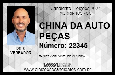 Candidato CHINA DA AUTO PEÇAS 2024 - MORRINHOS - Eleições