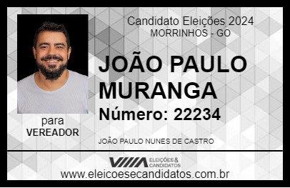 Candidato JOÃO PAULO MURANGA 2024 - MORRINHOS - Eleições