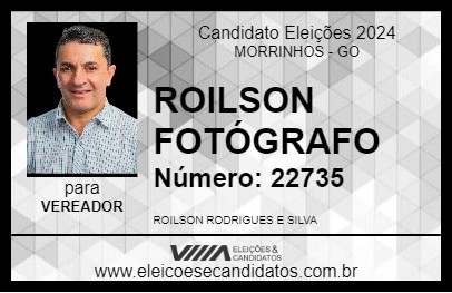 Candidato ROILSON FOTÓGRAFO 2024 - MORRINHOS - Eleições