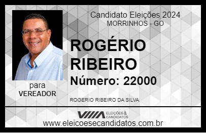 Candidato ROGÉRIO RIBEIRO 2024 - MORRINHOS - Eleições