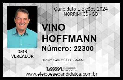 Candidato VINO HOFFMANN 2024 - MORRINHOS - Eleições