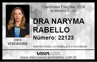 Candidato DRA NARYMA RABELLO 2024 - MORRINHOS - Eleições