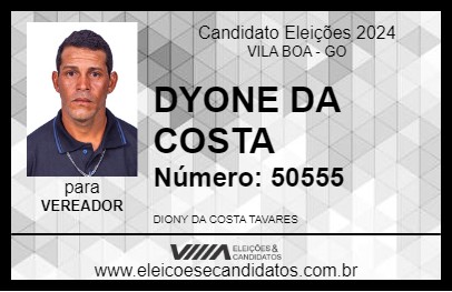 Candidato DYONE DA COSTA 2024 - VILA BOA - Eleições