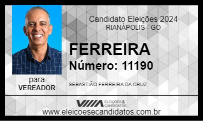 Candidato FERREIRA 2024 - RIANÁPOLIS - Eleições