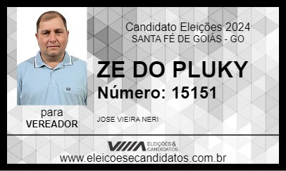 Candidato ZE DO PLUKY 2024 - SANTA FÉ DE GOIÁS - Eleições