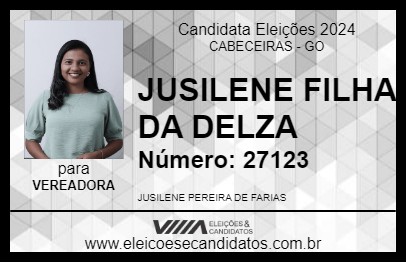 Candidato JUSILENE FILHA DA DELZA 2024 - CABECEIRAS - Eleições