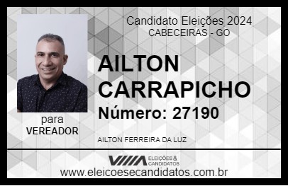 Candidato AILTON CARRAPICHO 2024 - CABECEIRAS - Eleições