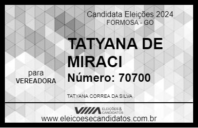 Candidato TATYANA DE MIRACI 2024 - FORMOSA - Eleições