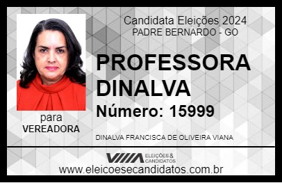 Candidato PROFESSORA DINALVA 2024 - PADRE BERNARDO - Eleições