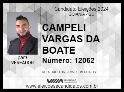 Candidato CAMPELI VARGAS DA BOATE 2024 - GOIÂNIA - Eleições