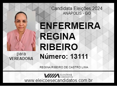 Candidato ENFERMEIRA REGINA RIBEIRO 2024 - ANÁPOLIS - Eleições