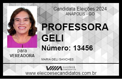 Candidato PROFESSORA GELI 2024 - ANÁPOLIS - Eleições