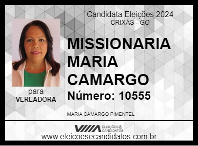 Candidato MISSIONARIA MARIA CAMARGO 2024 - CRIXÁS - Eleições